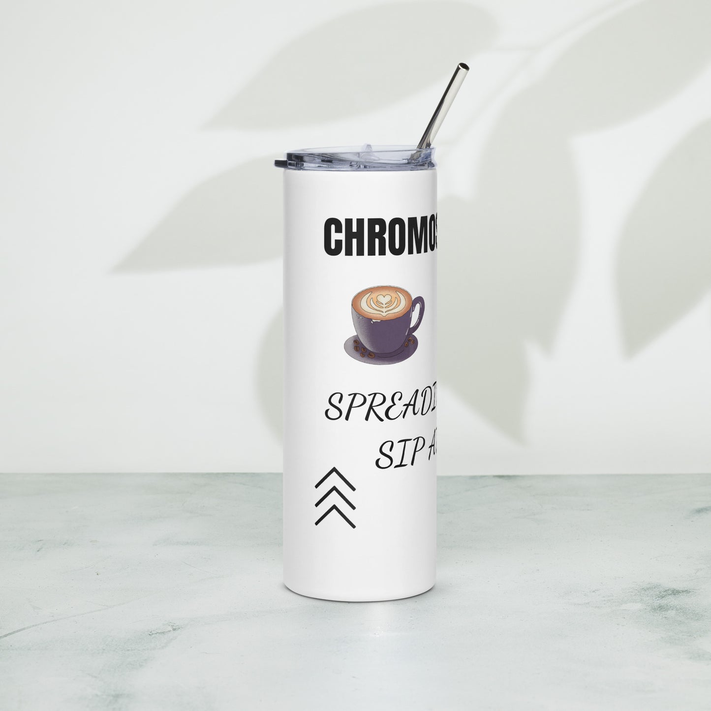 CHROMOSOME STAINLESS STEEL TUMBLER-SPREADING JOY ONE SIP AT A TIME