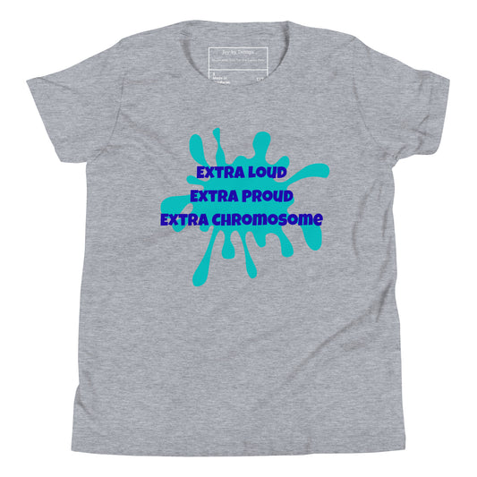 Graphic youth tee. Celebrating that extra chromosome.  Down Syndrome loud